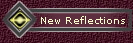 New Reflections